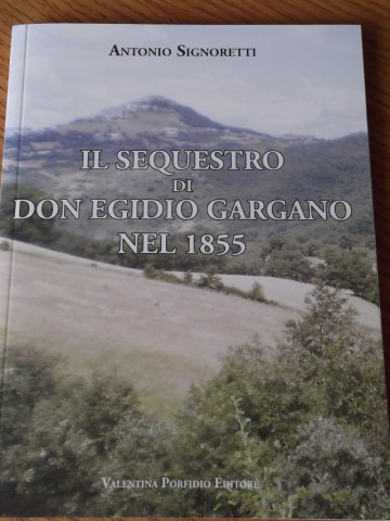 il sequestro di don egidio gargano